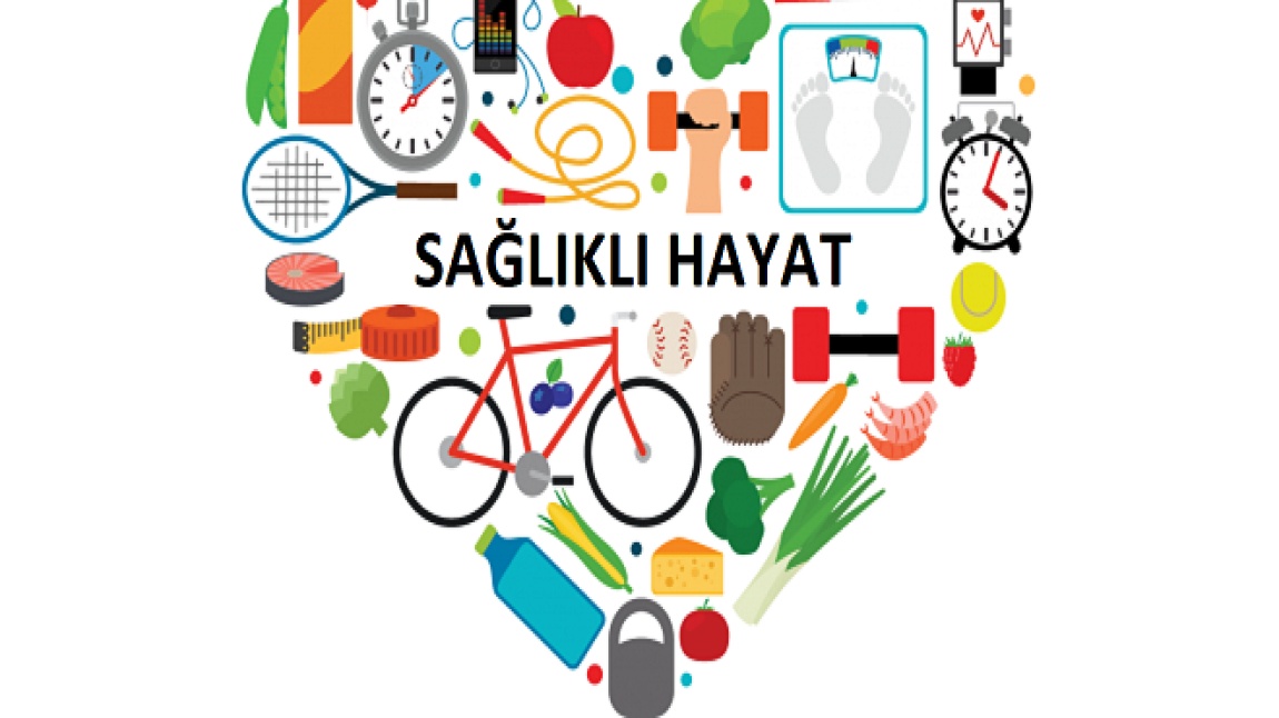 SAĞLIKLI YAŞAM PROJESİ